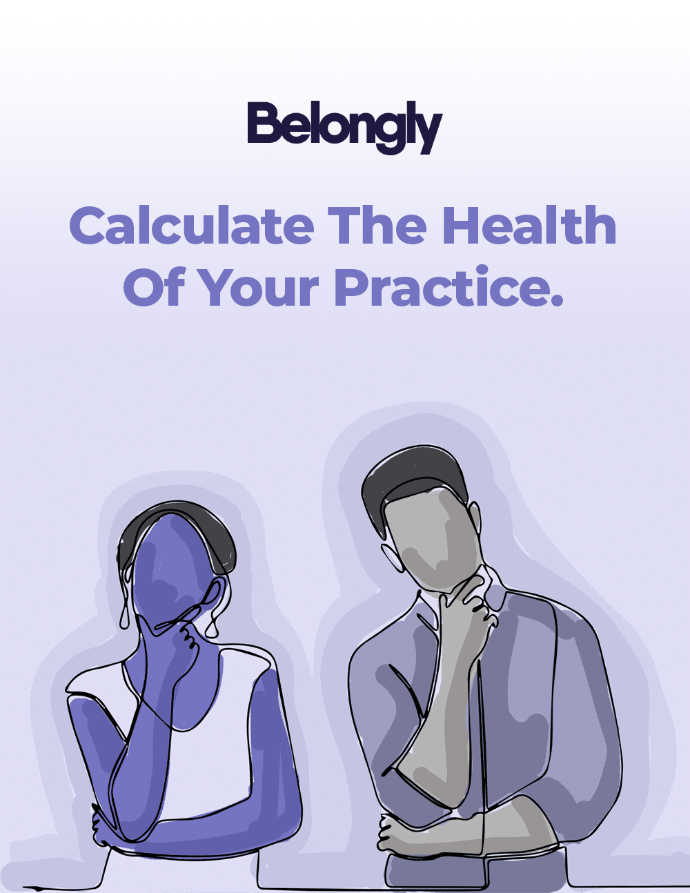 Calculate The Health Of Your Practice.